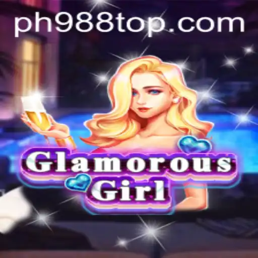 Exploring the World of GlamorousGirl: A Comprehensive Guide